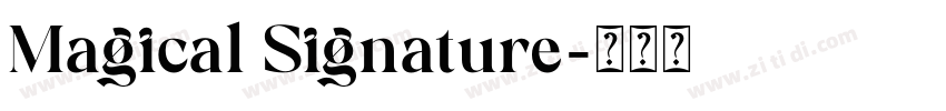 Magical Signature字体转换
